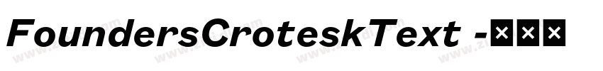FoundersCroteskText 字体转换